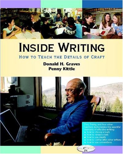 Beispielbild fr Inside Writing: How to Teach the Details of Craft zum Verkauf von HPB Inc.