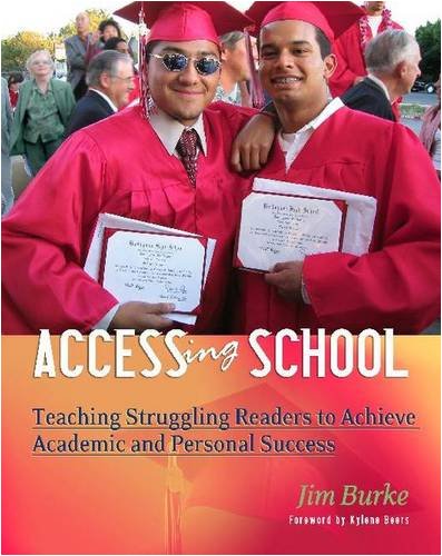 9780325007373: Accessing School: Teaching Struggling Readers to Achieve Academic and Personal Success