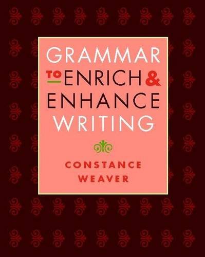Beispielbild fr Grammar to Enrich and Enhance Writing zum Verkauf von ZBK Books