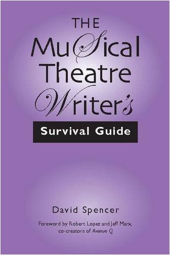 Stock image for The Musical Theatre Writer's Survival Guide for sale by WorldofBooks