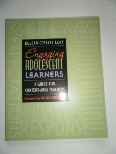 Stock image for Engaging Adolescent Learners : A Guide for Content-Area Teachers for sale by Better World Books