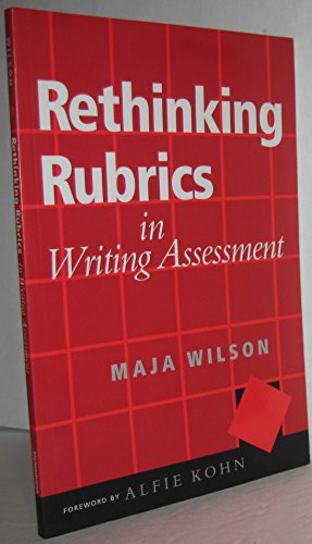 Rethinking Rubrics in Writing Assessment (9780325008561) by Wilson, Maja