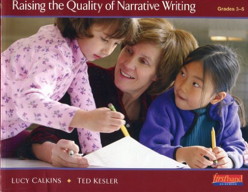 Imagen de archivo de Raising the Quality of Narrative Writing Grades 3-5 a la venta por Gulf Coast Books