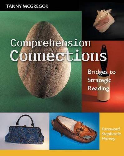 Stock image for Comprehension Connections: Bridges to Strategic Reading for sale by Orion Tech