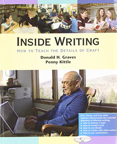 9780325008950: Inside Writing: How to Teach the Details of Craft