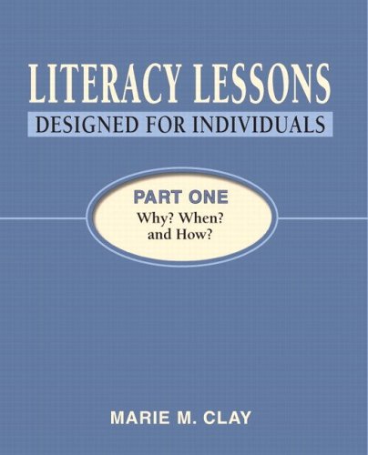 Beispielbild fr Literacy Lessons: Designed for Individuals, Part One: Why? When? and How? zum Verkauf von Wonder Book