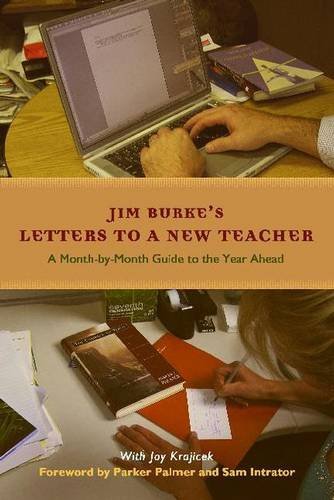 Imagen de archivo de Letters to a New Teacher: A Month-by-Month Guide to the Year Ahead a la venta por BooksRun