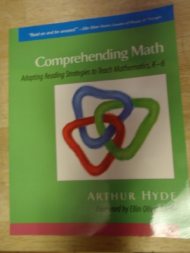 Beispielbild fr Comprehending Math : Adapting Reading Strategies to Teach Mathematics, K-6 zum Verkauf von Better World Books