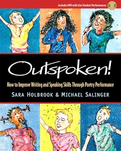 9780325009650: Outspoken!: How to Improve Writing and Speaking Skills Through Poetry Performance