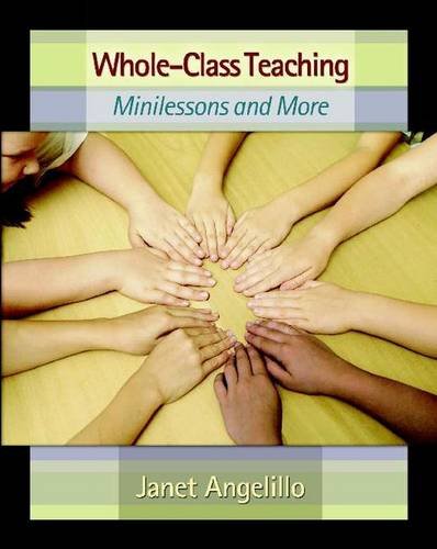 Stock image for Whole-Class Teaching: Minilessons and More for sale by HPB-Ruby