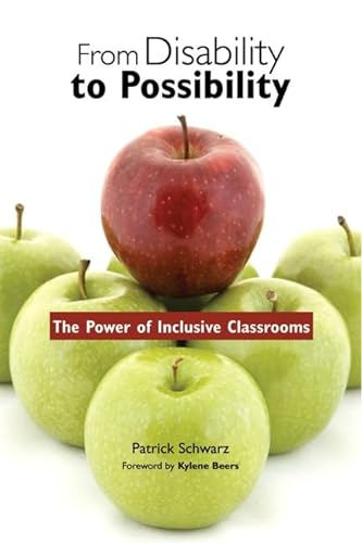 Beispielbild fr From Disability to Possibility: The Power of Inclusive Classrooms zum Verkauf von Russell Books