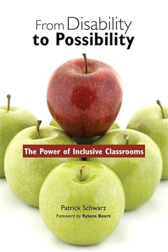 9780325009933: From Disability to Possibility: The Power of Inclusive Classrooms