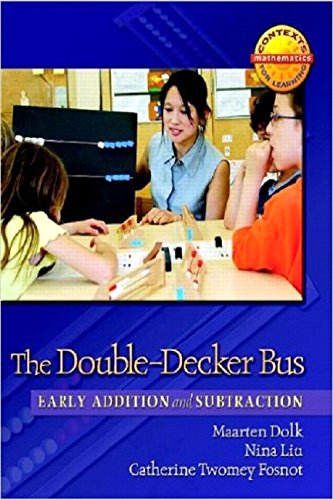 9780325010083: The Double-Decker Bus: Early Addition and Subtraction (Context for Learning Math)