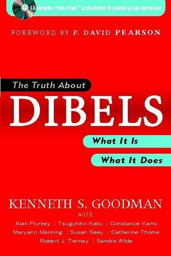 Stock image for The Truth About DIBELS: What It Is - What It Does for sale by BookHolders