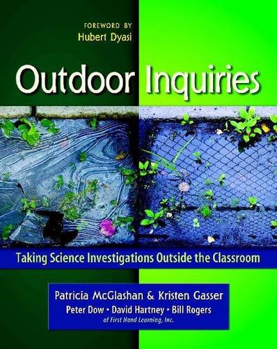 Stock image for Outdoor Inquiries : Taking Science Investigations Outside the Classroom for sale by Better World Books