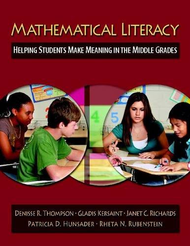 Imagen de archivo de Mathematical Literacy: Helping Students Make Meaning in the Middle Grades a la venta por ThriftBooks-Dallas