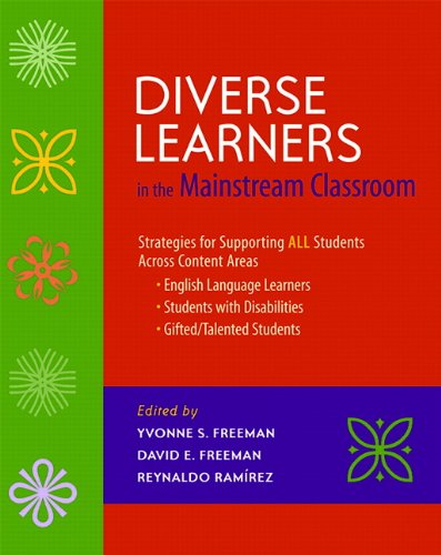 9780325013138: Diverse Learners in the Mainstream Classroom: Strategies for Supporting All Students Across Content Areas--English Language Learners, Students with Disabilities, Gifted/Talented Students