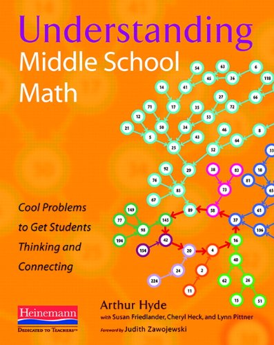 Stock image for Understanding Middle School Math : Cool Problems to Get Students Thinking and Connecting for sale by Better World Books