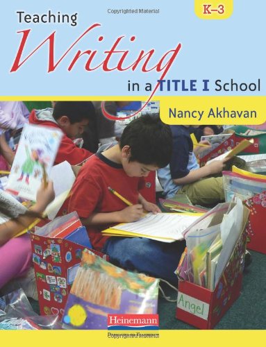 Stock image for Teaching Writing in a Title I School, K-3 for sale by ThriftBooks-Atlanta