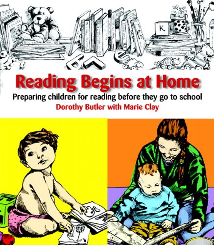 Stock image for Reading Begins at Home, Second Edition: Preparing Children Before They Go to School for sale by Once Upon A Time Books