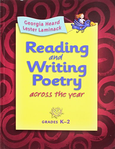 9780325017235: Reading and Writing Poetry Across the Year; Grades K-2