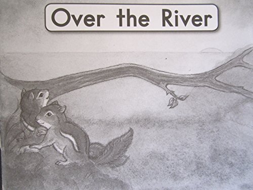 Stock image for Over the River (Fountas and Pinnell Leveled Literacy Intervention Books, Orange System, Level B, Book 5) for sale by Your Online Bookstore