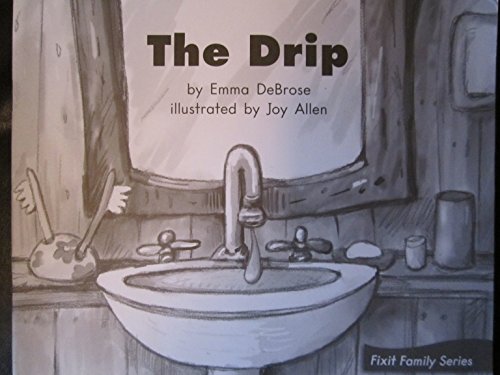 Stock image for The Drip (Fountas and Pinnell Leveled Literacy Intervention Books, Blue System, Level D, Book 11) for sale by Gulf Coast Books