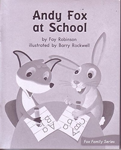 Stock image for ANDY FOX AT SCHOOL (My Take-Home Book: Blue System, Book 44, Level E) 6 PAK for sale by Goodwill