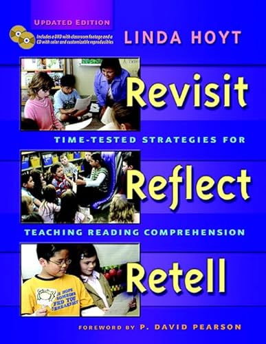 Stock image for Revisit, Reflect, Retell, Updated Edition : Time-Tested Strategies for Teaching Reading Comprehension for sale by Better World Books: West