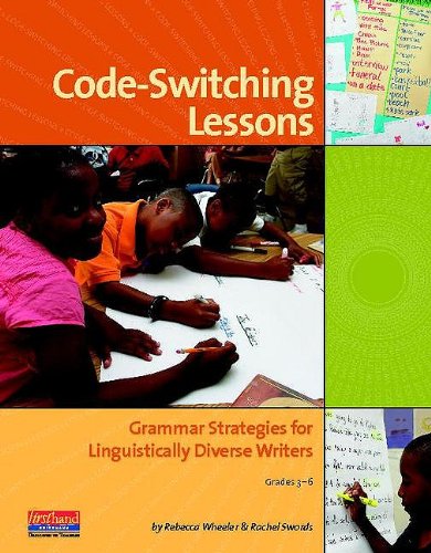 Stock image for Code-Switching Lessons: Grammar Strategies for Linguistically Diverse Writers for sale by SecondSale