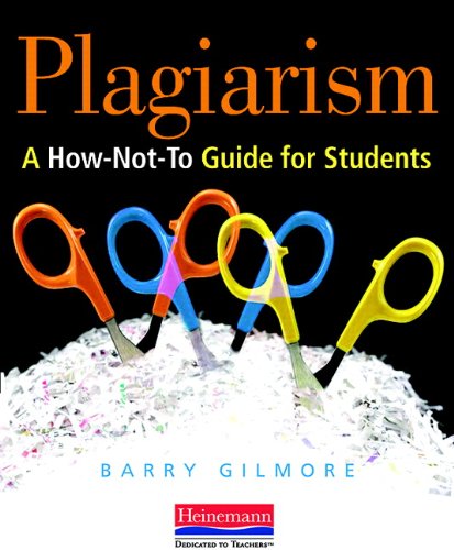 Stock image for Plagiarism: A How-Not-to Guide for Students for sale by Your Online Bookstore