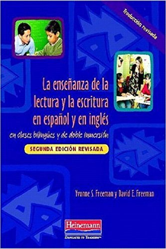 Beispielbild fr La ensenanza de la lectura y la escritura en espanol y en ingles: en clases bilingues y de doble inmersion, Segunda edicion revisada zum Verkauf von BooksRun