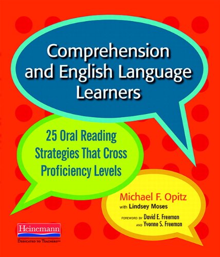 Beispielbild fr Comprehension and English Language Learners: 25 Oral Reading Strategies That Cross Proficiency Levels zum Verkauf von BooksRun