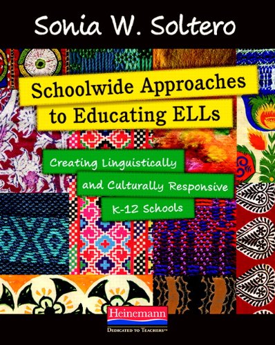 Beispielbild fr Schoolwide Approaches to Educating ELLs: Creating Linguistically and Culturally Responsive K-12 Schools zum Verkauf von HPB-Red