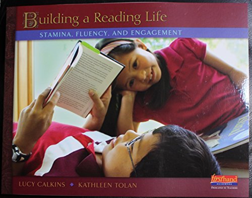 Stock image for Building a Reading Life: Stamina, Fluency, and Engagement for sale by SecondSale