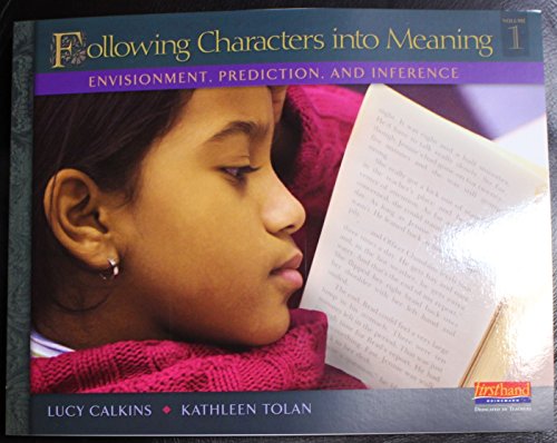 Stock image for Teaching Units of Study for Reading, Grades 3-5 : Following Characters into Meaning for sale by Better World Books