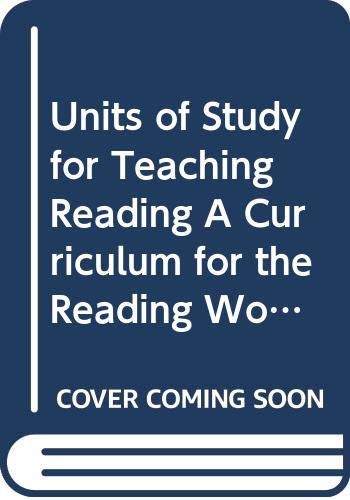 Stock image for Units of Study for Teaching Reading A Curriculum for the Reading Workship, Grades 3-5 Overview and Sample Session for sale by Half Price Books Inc.