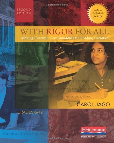 Imagen de archivo de With Rigor for All, Second Edition: Meeting Common Core Standards for Reading Literature a la venta por SecondSale