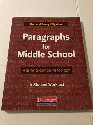 9780325042688: Paragraphs for Middle School: A Sentence-Composing Approach: A Student Worktext