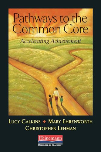 9780325043555: Pathways to the Common Core: Accelerating Achievement