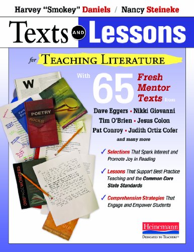 Beispielbild fr Texts and Lessons for Teaching Literature: with 65 fresh mentor texts from Dave Eggers, Nikki Giovanni, Pat Conroy, Jesus Colon, Tim O'Brien, Judith Ortiz Cofer, and many more zum Verkauf von Gulf Coast Books