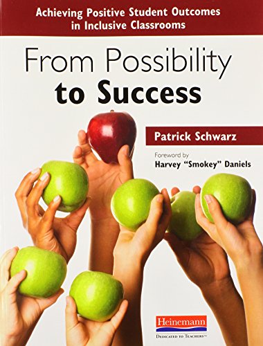 Stock image for From Possibility to Success: Achieving Positive Student Outcomes in Inclusive Classrooms for sale by Goodwill