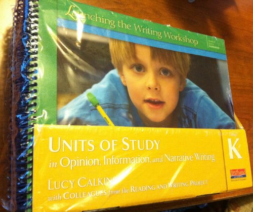 Stock image for Units of Study in Opinion, Information, and Narrative Writing, Grade K (The Units of Study in Opinion, Information, and Narrative Writing Series) for sale by HPB-Red