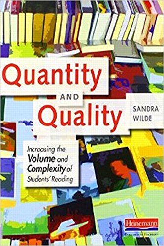 Beispielbild fr Quantity and Quality: Increasing the Volume and Complexity of Students' Reading zum Verkauf von BooksRun