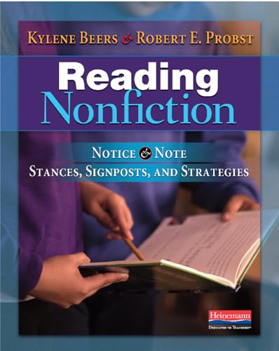 Stock image for Reading Nonfiction: Notice Note Stances, Signposts, and Strategies (Notice Note Series) for sale by Goodwill of Colorado