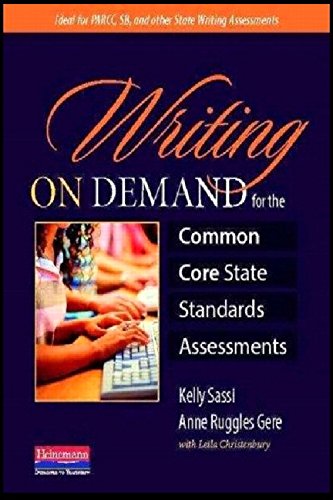 Imagen de archivo de Writing on Demand for the Common Core State Standards Assessments a la venta por Better World Books