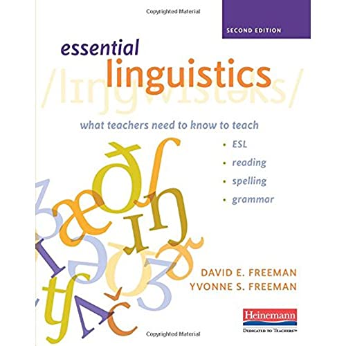 Beispielbild fr Essential Linguistics, Second Edition : What Teachers Need to Know to Teach ESL, Reading, Spelling, and Grammar zum Verkauf von Better World Books