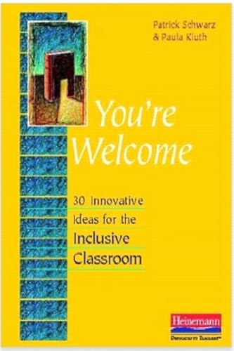 Stock image for You're Welcome: 30 Innovative Ideas for the Inclusive Classroom for sale by ThriftBooks-Atlanta