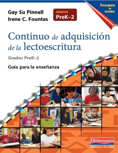 Stock image for Continuo de adquisicion de la lectoescritura totalmente en espanol: Guia para la ensenanza, PreK-2 for sale by Wonder Book