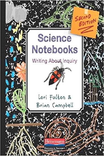 Stock image for Science Notebooks, Second Edition: Writing About Inquiry for sale by Goodbookscafe